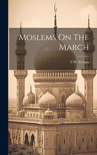 Produktbild: Moslems On The March