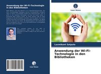 Produktbild: Anwendung der Wi-Fi-Technologie in den Bibliotheken