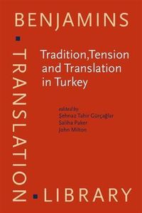 Produktbild: Tradition, Tension and Translation in Turkey