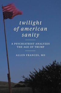 Produktbild: Twilight of American Sanity