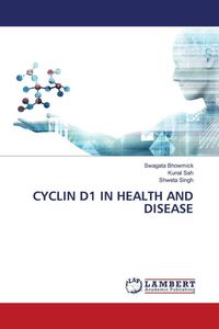 Produktbild: Cyclin D1 in Health and Disease