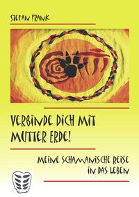 Produktbild: Verbinde Dich mit Mutter Erde!