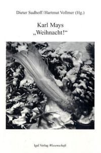 Produktbild: Neumann, G: Karl Mays Weihnacht