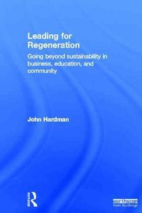 Produktbild: Hardman, J: Leading For Regeneration