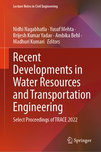 Produktbild: Recent Developments in Water Resources and Transportation Engineering