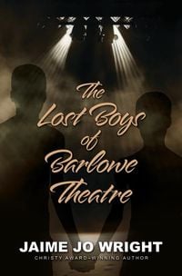 Produktbild: The Lost Boys of Barlowe Theater