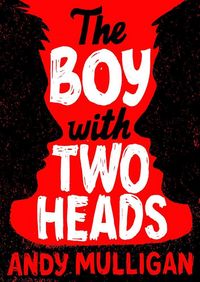 Produktbild: Mulligan, A: Boy with Two Heads