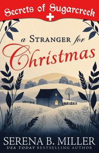 Produktbild: A Stranger for Christmas: A Secrets of Sugarcreek Novel