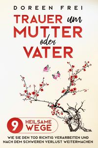 Produktbild: Trauer um Mutter oder Vater