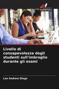 Produktbild: Livello di consapevolezza degli studenti sull'imbroglio durante gli esami