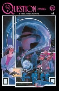 Produktbild: The Question Omnibus by Dennis O'Neil and Denys Cowan Vol. 1