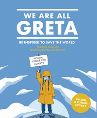 Bild vom Artikel We All Are Greta vom Autor Valentina Giannella