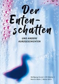 Produktbild: Der Entenschatten