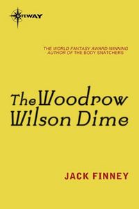 Produktbild: The Woodrow Wilson Dime