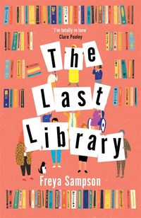 Bild vom Artikel The Last Library vom Autor Freya Sampson