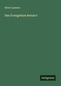 Produktbild: Das Evangelium Renan's