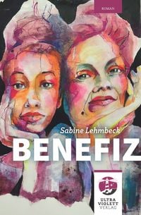 Produktbild: Benefiz. Ein Pl&auml;doyer f&uuml;r weibliche Solidarit&auml;t