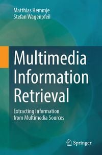 Produktbild: Multimedia Information Retrieval