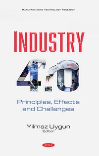 Produktbild: Industry 4.0: Principles, Effects and Challenges