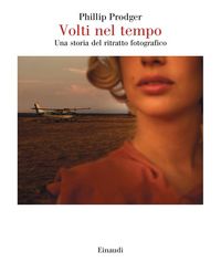 Produktbild: Volti nel tempo. Una storia del ritratto fotografico