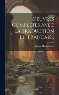 Produktbild: Oeuvres Completes Avec La Traduction En Francais...