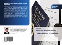 Produktbild: Nationality & Ethnic Identity: Chinese attitudes to passports