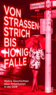 Produktbild: Von Stra&szlig;enstrich bis Honigfalle