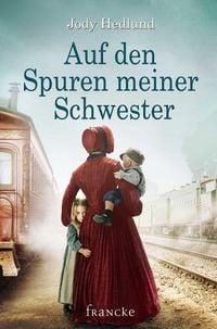 Produktbild: Auf den Spuren meiner Schwester
