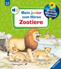 Bild vom Artikel Wieso? Weshalb? Warum? Mein junior zum Hören, Band 3: Zootiere vom Autor Ulrike Mauch-Metzger