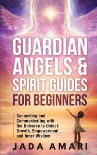 Produktbild: Guardian Angels & Spirit Guides for Beginners