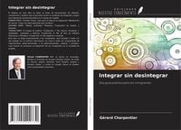 Produktbild: Integrar sin desintegrar
