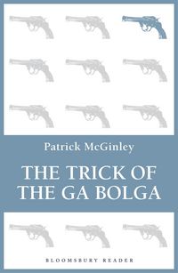Produktbild: The Trick of the Ga Bolga