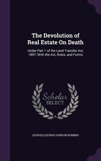 Produktbild: The Devolution of Real Estate On Death