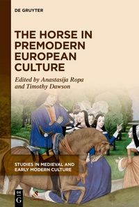 Produktbild: The Horse in Premodern European Culture