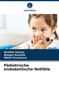 Produktbild: P&auml;diatrische endodontische Notf&auml;lle