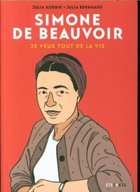 Produktbild: Simone de Beauvoir : je veux tout de la vie