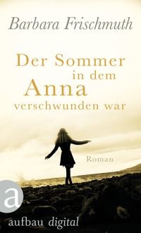 Produktbild: Der Sommer, in dem Anna verschwunden war