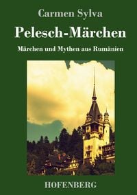 Produktbild: Pelesch-M&auml;rchen