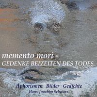 Produktbild: Memento mori - Gedenke beizeiten des Todes