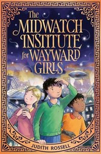 Produktbild: The Midwatch Institute for Wayward Girls