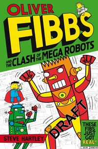 Produktbild: Oliver Fibbs 4: The Clash of the Mega Robots