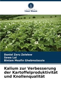 Produktbild: Kalium zur Verbesserung der Kartoffelproduktivit&auml;t und Knollenqualit&auml;t