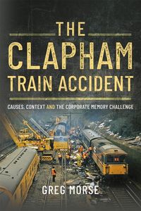 Produktbild: Clapham Train Accident