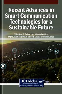 Produktbild: Recent Advances in Smart Communication Technologies for a Sustainable Future