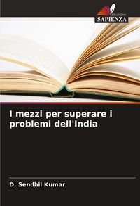 Produktbild: I mezzi per superare i problemi dell'India