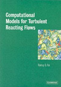 Produktbild: Computational Models for Turbulent Reacting Flows