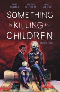 Produktbild: Something is Killing the Children Vol. 4