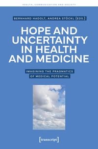 Produktbild: Hope and Uncertainty in Health and Medicine