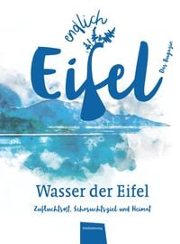 Produktbild: Endlich Eifel &ndash; Band 3