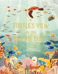 Produktbild: A Turtle's View of the Ocean Blue